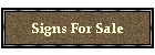 Signs For Sale