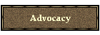 Advocacy