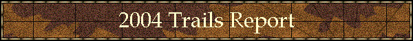 2004 Trails Report